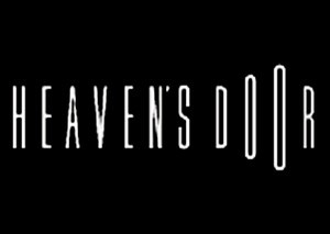 Heaven's Door ヘブンズドアー