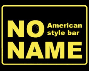 American style bar NO NAME アメリカンスタイルバーノーネーム