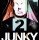JUNKY -2nd ANNIVERSARY!!-