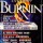 BURNIN'