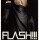 FLASH!!!