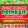 Drink Up!!  【期間限定イベント！！】23時まで男女共入場無料♪（別途1D￥500）