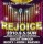 REJOICE