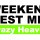 WEEKEND BEST MIX　Crazy Heaven