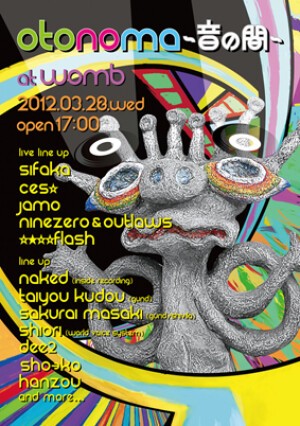 OTONOMA @ WOMB - iFLYER.tv (アイフライヤー)